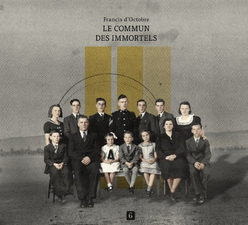 Francis D'Octobre / Le Commun Des Immortels - CD (Used)