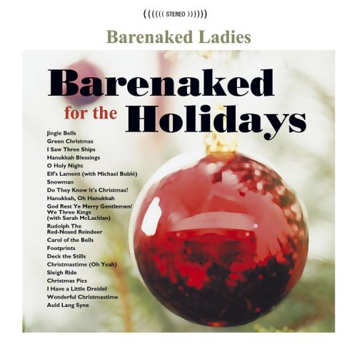 Barenaked Ladies / Barenaked for the Holidays - CD (Used)