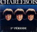 Robert Charlebois / Première Période Coffret - CD (Used)