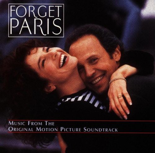Forget Paris - The Original Motion Picture Soundtrack