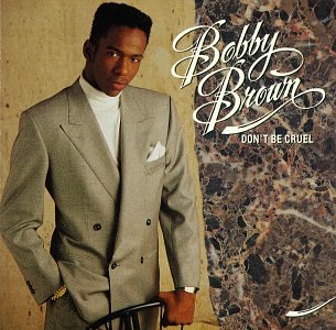 Bobby Brown / Don't Be Cruel - CD (Used)