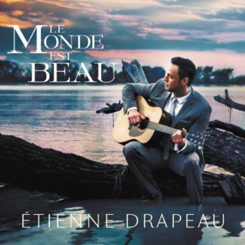 Etienne Drapeau / Le monde est beau - CD (Used)