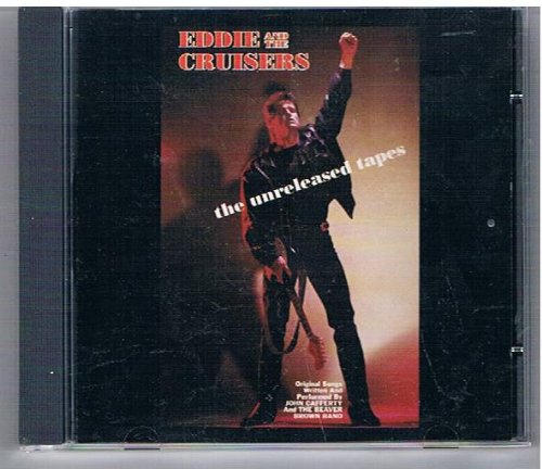 Eddie And The Cruisers