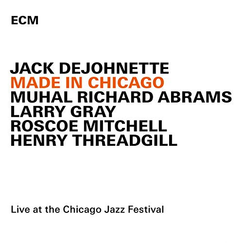 Made In Chicago: Live At The Chicago Jazz Festival