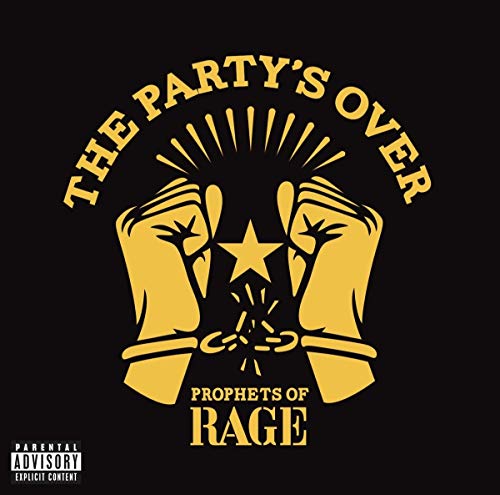 Prophets Of Rage / The Party's Over - CD (Used)