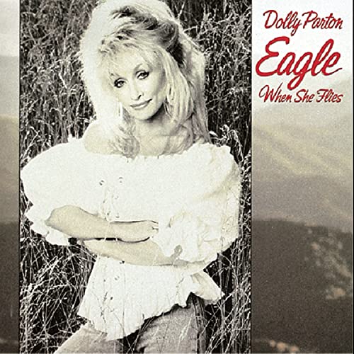 Dolly Parton / Eagle When She Flies - CD (Used)