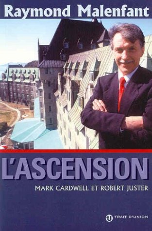 RAYMOND MALENFANT L'ASCENSION