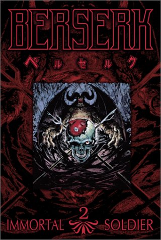 Berserk #2 - Immortal Soldier