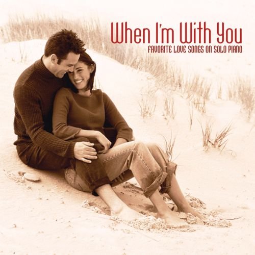When I'm With You