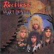 Reckless//Heart Of Steel
