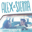 Alex & Sierra / It's About Us - CD (Used)