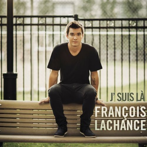 François Lachance / J'suis là - CD