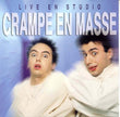 Crampe En Masse / Live En Studio - CD (Used)