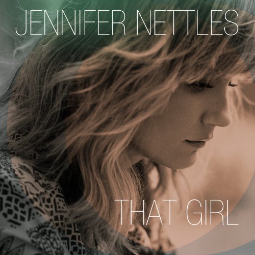 Jennifer Nettles / That Girl - CD (Used)