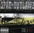 2Pac + Outlawz / Still I Rise - CD (Used)