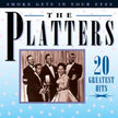 The Platters 20 Greatest Hits