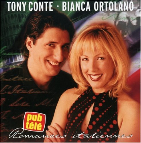 Tony Conte & Bianca Ortolano / Romances Italiennes - CD (Used)