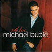Michael Buble / With Love - CD