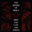 Sisters Of Mercy / First, Last And Always - CD (Used)