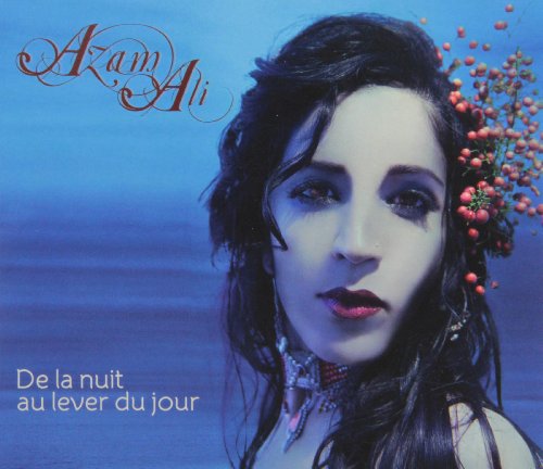 ALI AZAM /  De La Nuit Au Lever Du Jour
