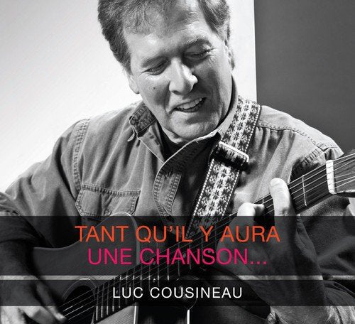 Tant Qu'Il Y Aura Une Chanson