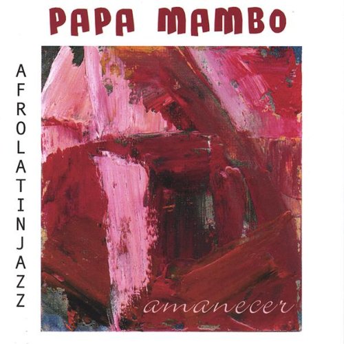 Papa Mambo / Amanecer - CD (Used)