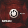 Garbage / Push It + Thirteen - CD (Used)