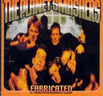 Planet Smashers / Fabricated Best Of - CD (Used)