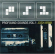 Profound Sounds Vol. 1
