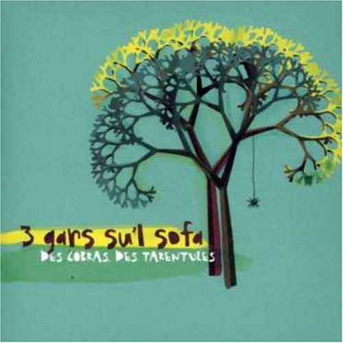 3 Gars Su'L Sofa / Des Cobras, Des Tarentules - CD (Used)