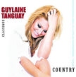 Guylaine Tanguay / Classique Country - CD