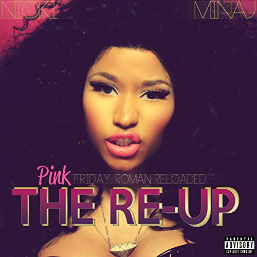 Nicki Monaj / Pink Friday Roman Reloaded The Re-Up - CD/DVD