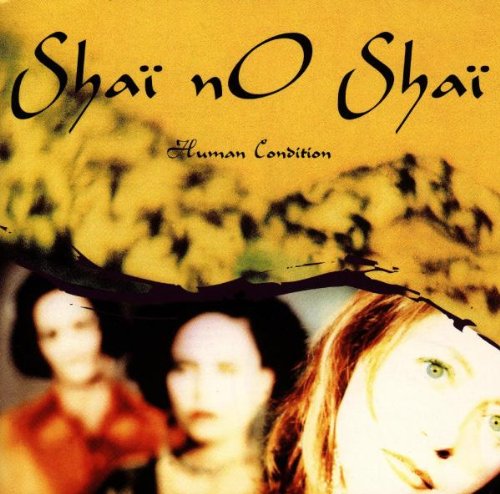 Shai No Shai / Human Condition - CD