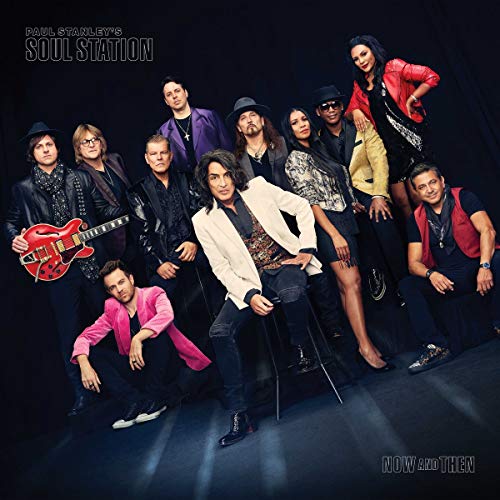 Paul Stanley's Soul Station / Now and Then - CD