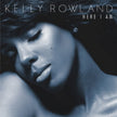Kelly Rowland / Here I Am (Deluxe) - CD (Used)