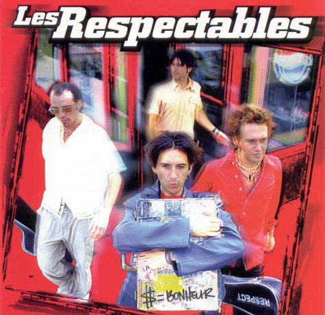 Les Respectables / $ = Bonheur - CD (Used)