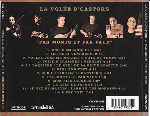 La Volée d'Castors / Par Monts Et Par Vaux - CD