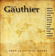 Claude Gauthier / Pour La Suite Du Monde - CD (Used)
