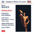 Daron Hagen / Shining Brow - CD