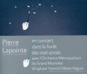 Pierre Lapointe / En concert dans la forêt des mal-aimés avec l'Orchestre Métropolitain du Grand Montréal dirigé par Yannick Nézet-Séguin - CD (Used)