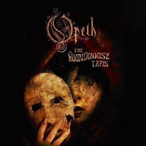OPETH - THE ROUNDHOUSE TAPES