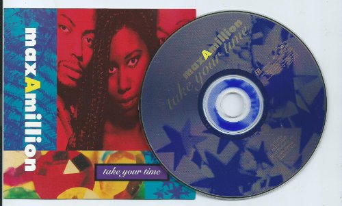 MaxAMillion / Take Your Time - CD (Used)