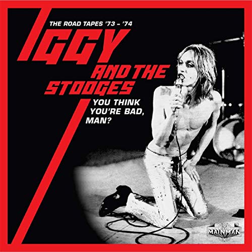 Iggy & The Stooges / You Think You're Bad, Man?: The Road Tapes 73-74 (5Cd Clamshell Boxset) - CD