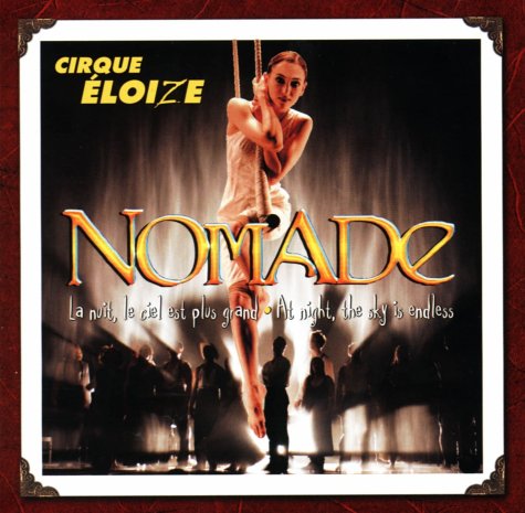 Nomade / Cirque Eloize  - CD