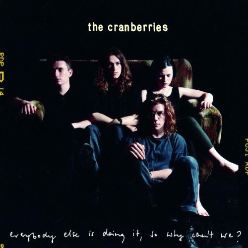 The Cranberries / Everybody Else Is Doing It, So Why Can't We? - CD (Used)
