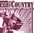 Original Hits: New Country Love Songs