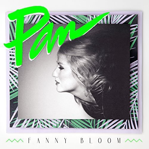 Fanny Bloom / Pan - CD (Used)