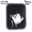UFO Jim / Dancing With Aliens - CD (Used)