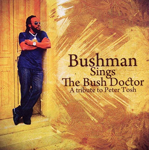 Bushman Sings the Bush Doctor