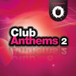 Club Anthems 2